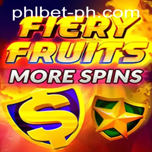 Exploring FieryFruitsMoreSpins: A Thrilling Addition to the World of PHL Bet