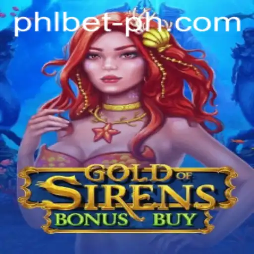 GoldofSirensBonusBuy: A Dive into the Enchanting World of Underwater Riches