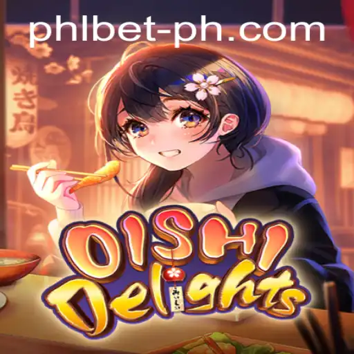 OishiDelights: Unveiling the Flavorful World of PHL Bet