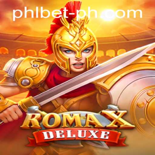 Explore the Thrilling World of RomaXDeluxe and the Rising Influence of PHL Bet